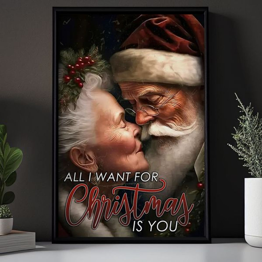 All I Want For Christmas Is You Old Couple Poster and Canvas