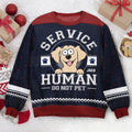 FUNSTUFFPRINT Custom Service Human Do Not Pet Ugly Sweater