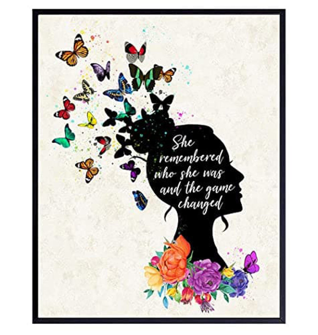 She Remembered Who She Was And The Game Changed, Butterfly Flower Poster and Canvas