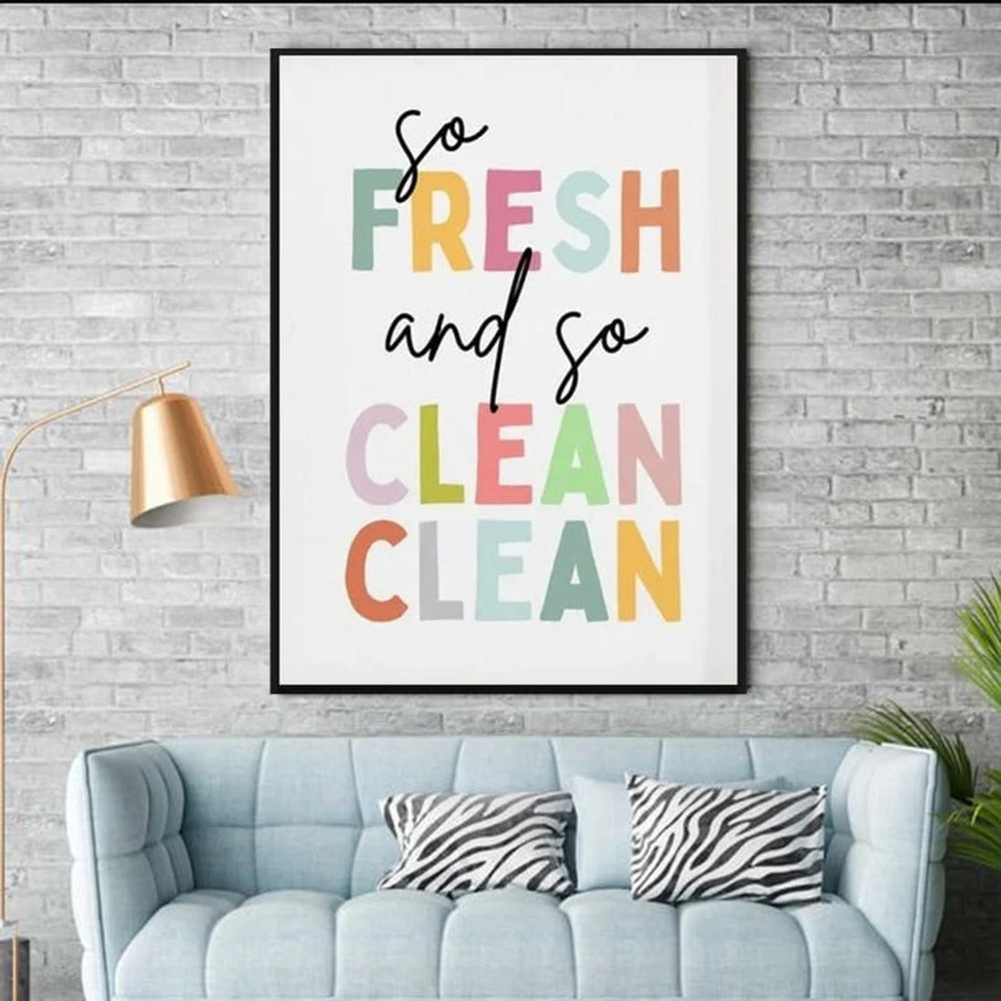 So Fresh And So Clean Clean, Poster Decor, Basic Poster, Wall Poster Poster and Canvas