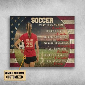 Custom Soccer Poster, Soccer Girl, It’s Not Just A Stadium Customized Personalized NAME/NUMBER Poster and Canvas