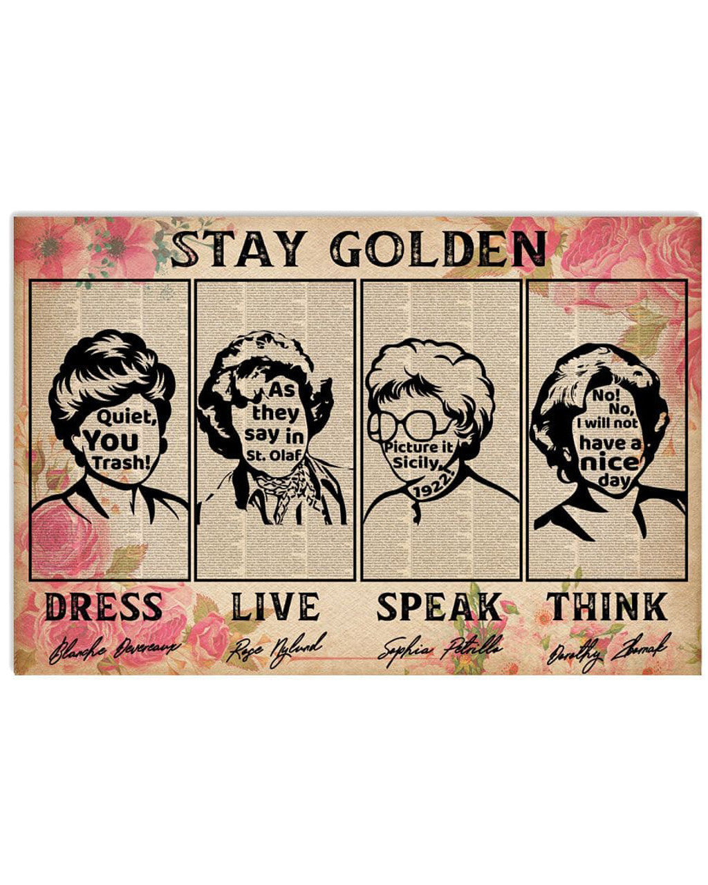 Stay Golden, Quiet, You Trash, As They Say In St Olaf, Picture It Sicily Poster and Canvas