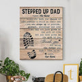 Stepped Up Dad One Who Made The Choice To Love Another’s Child As Their Own Poster and Canvas