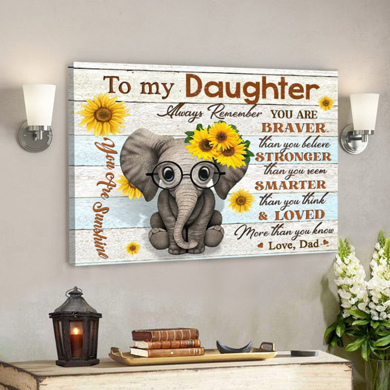 Elephant Dad To My Daughter - You Are Braver - Dad Dauthter Canvas Print - Best Gift For Daughter 