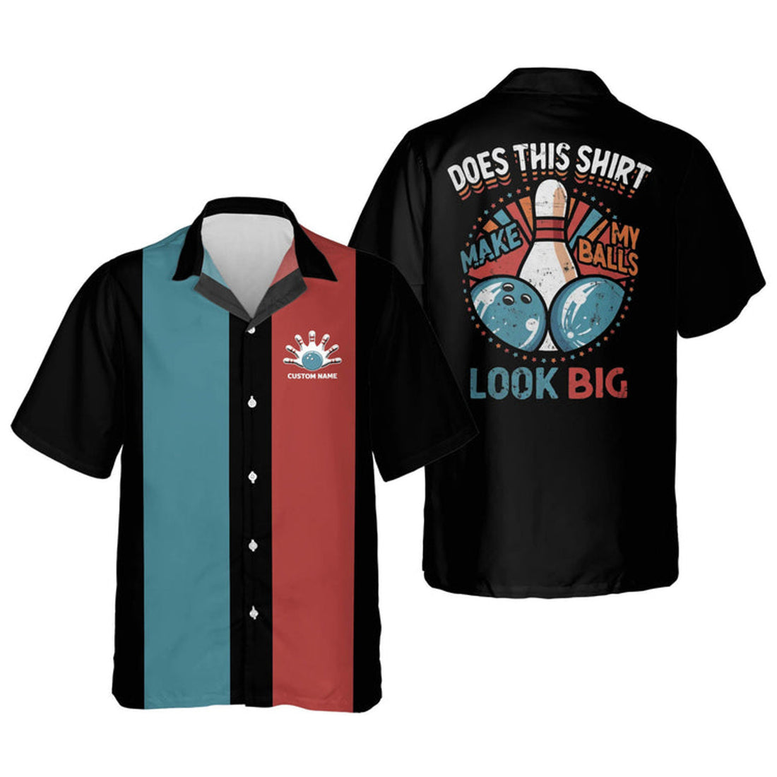 Custom Personalized bowling Hawaiian shirt for men, Does This Shirt Make My Balls Look Big Vintage Hawaiian Shirt