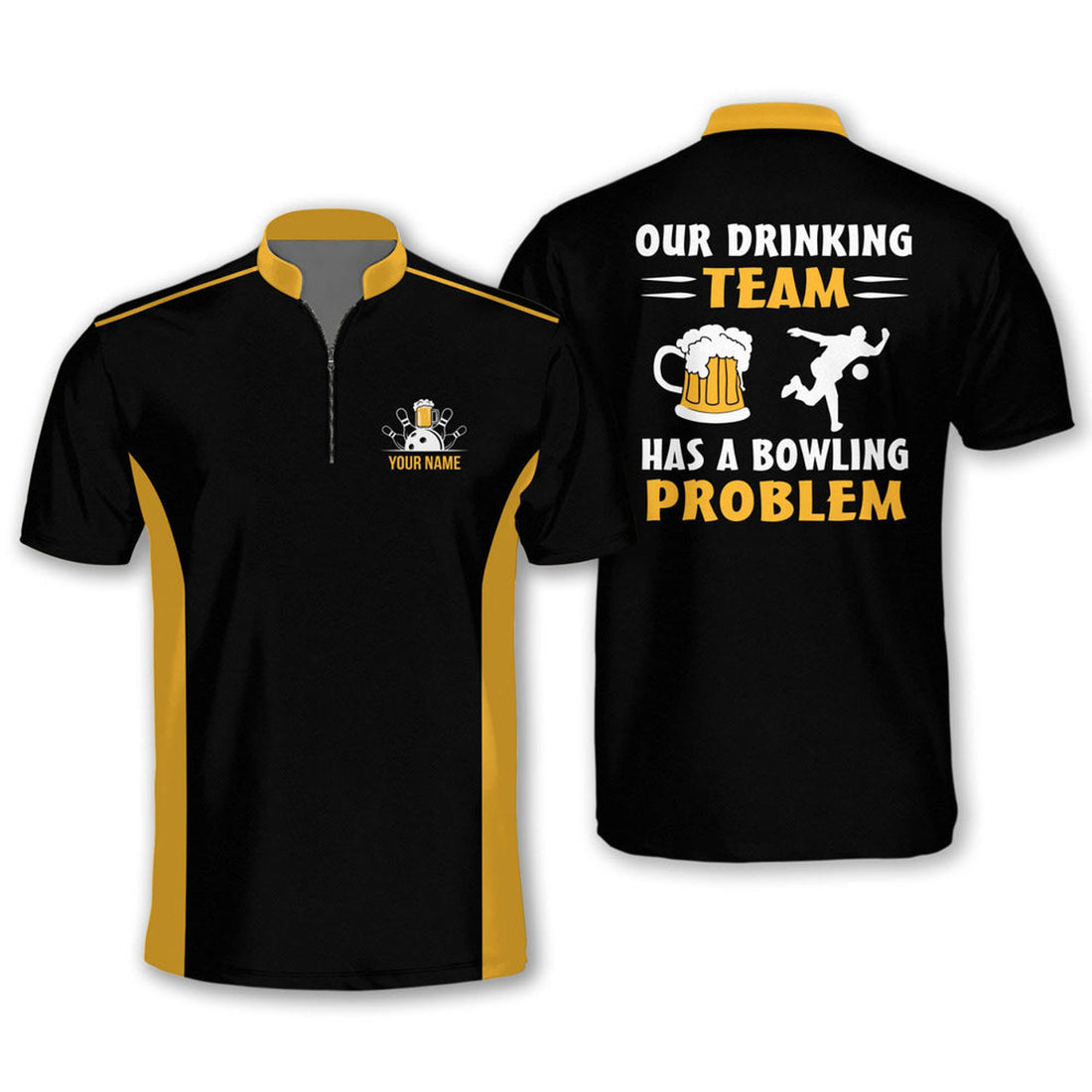 Custom Our Drinking Team Has A Bowling Problem Bowling Jerseys For Men
