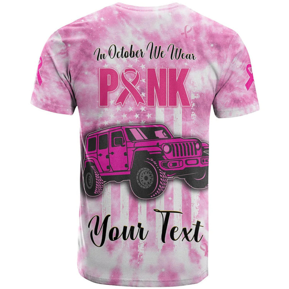 FUNSTUFFPRINT Custom JEE car Breast Cancer 3D T-Shirt Tie Dye In October We Wear Pink 3D T-shirt