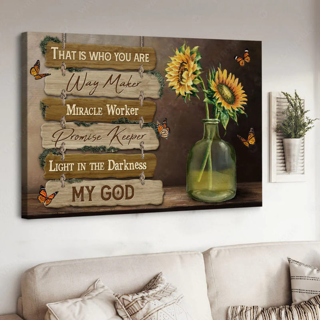 That Is Who You Are Way Maker Miracle Worker Promise Keeper Light In The Darkness, My God, Sunflower Butterfly Poster and Canvas