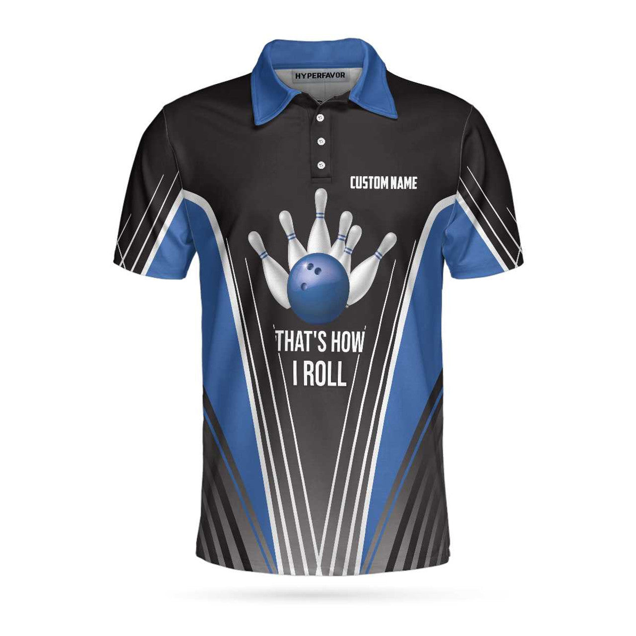 Custom That's How I Roll Bowling Custom Polo Shirt, Personlized Ten Pin Bowling Shirt, Custom Black And Blue Bowling Shirt - Perfect Gift For Men