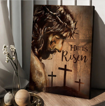 The Face Of Jesus Crown Of Thorn Cross He Is Risen Canvas Wall Art - Christian Wall Posters - Religious Wall Decor