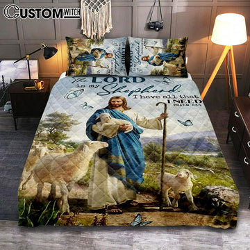 The Lord Is My Shepherd I Have All That I Need Walking With Lambs Jesus Quilt Bedding Set Prints - Jesus Christ Quilt Bedding Set Art - Christian Cover Twin Bedding Decor