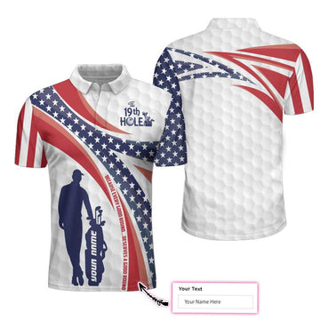 Custom The Nineteenth Hole Custom Polo Shirt, Personalized American Flag Golfer Polo Shirt, Best Golf Shirt - Perfect Gift For Men