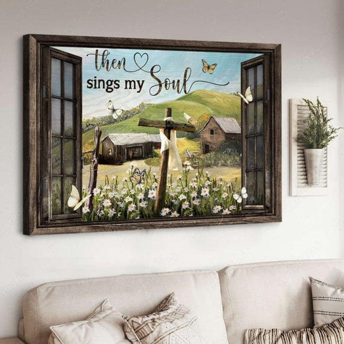 Then Sing My Soul, Window Poster, God Cross, Farmer Gift Poster and Canvas