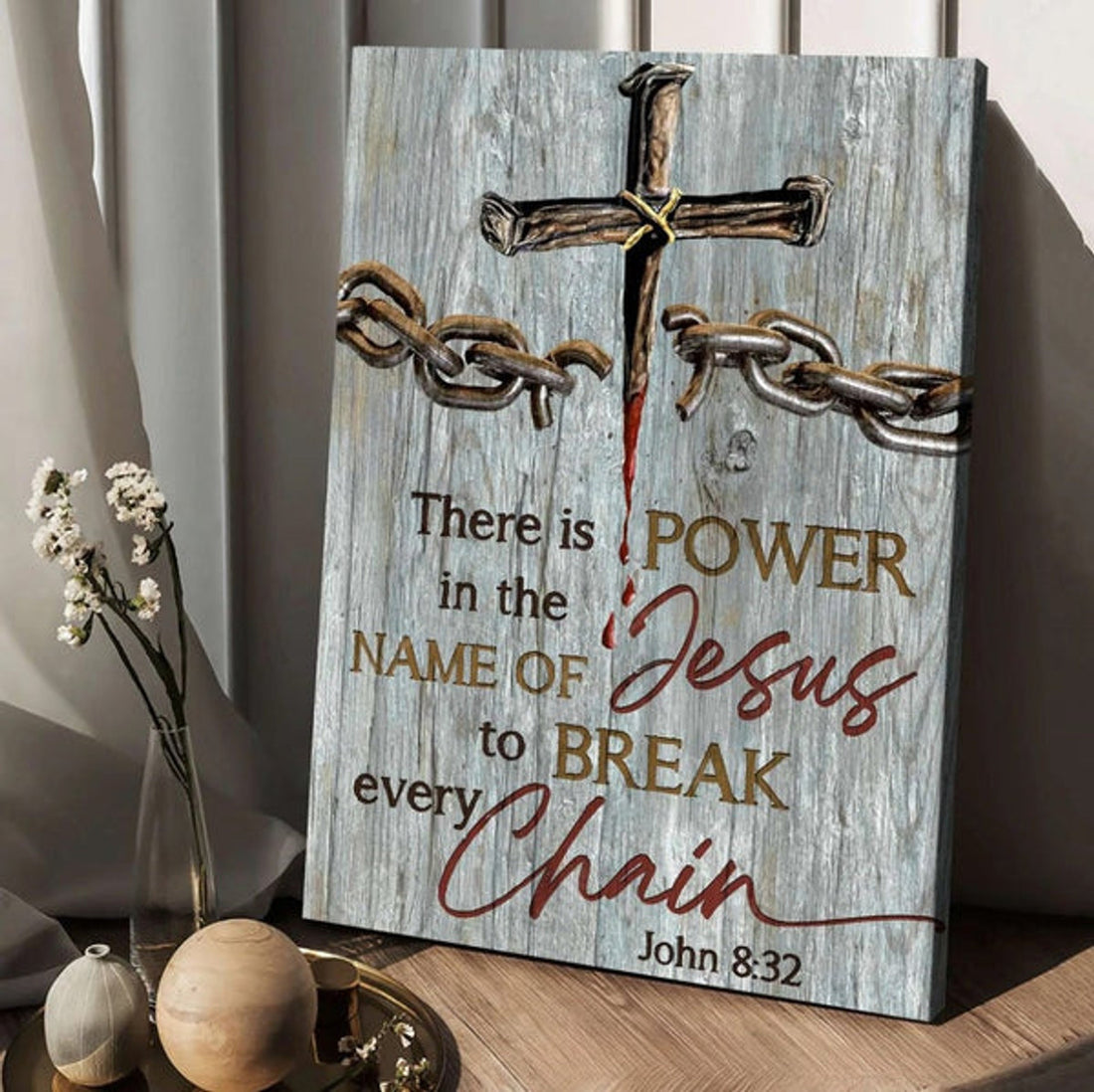 There Is Power In The Name Of Jesus Canvas - Broken Chain Jesus Blood Canvas Wall Art - Christian Wall Posters - Religious Wall Decor
