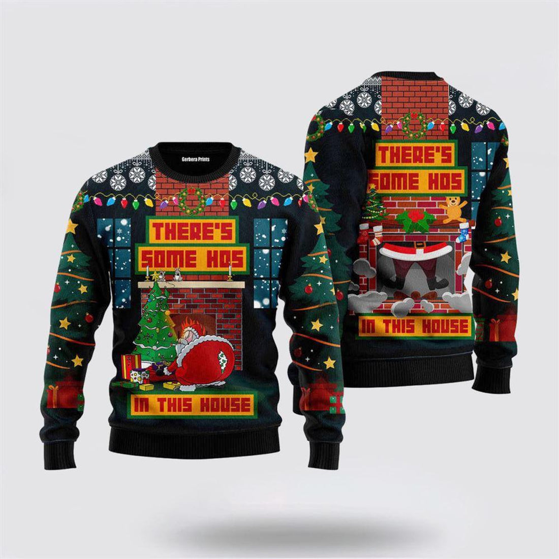 FUNSTUFFPRINT Theres Some Hos In This House Santa Claus Ugly Christmas Sweater – Christmas Gifts For Frends Ugly  Sweater