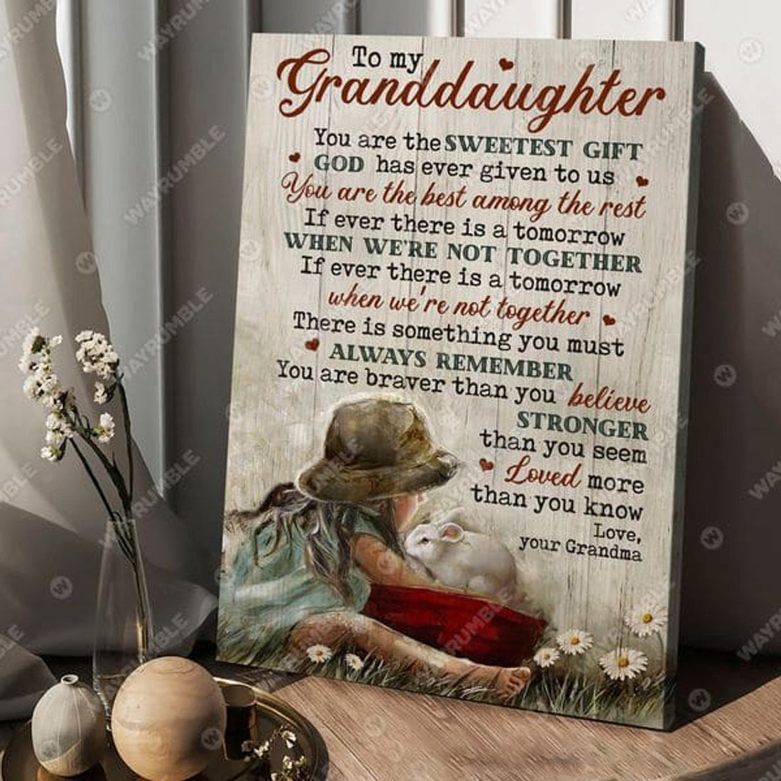 To My Daughter, You Are The Sweetest Gift God Has Ever Given To Us You Are The Best Among The Rest If Ever There Is A Tomorrow Poster and Canvas