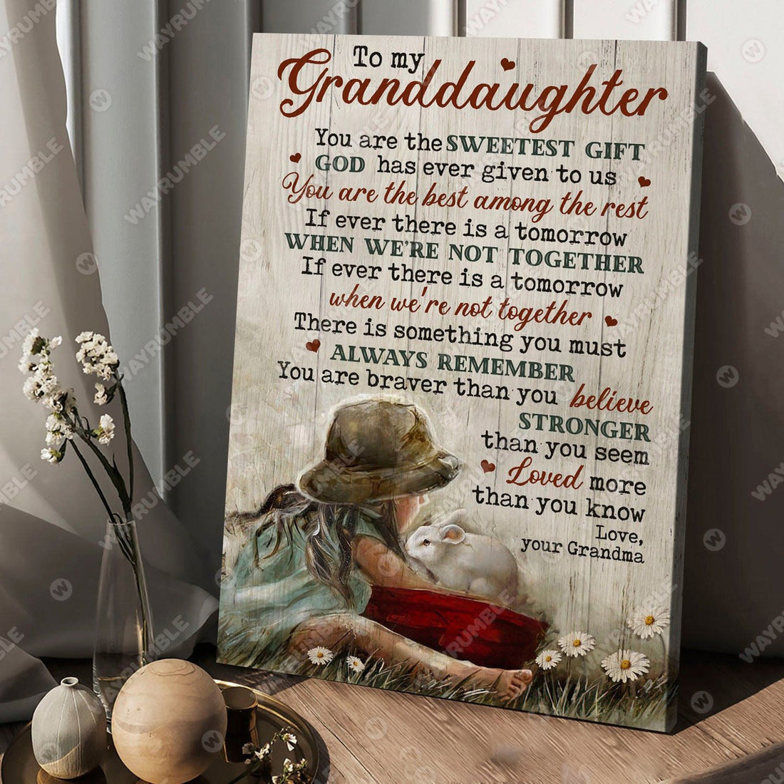 To My Granddaughter, You Are The Sweetest Gift God Has Ever Given To Us Poster and Canvas