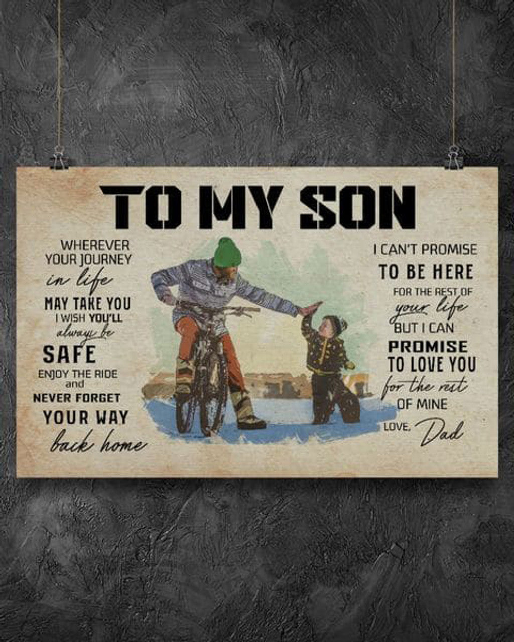 To My Son, Wherever Your Journey In Life May Take You I Wish You’ll Always Be Safe Enjoy The Ride Poster and Canvas