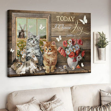 Today I Choose Joy, Cat Lover, Butterfly Flower, Poster Decor Poster and Canvas