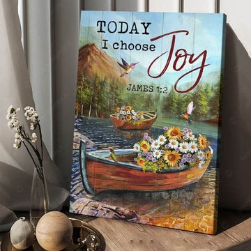 Today I Choose Joy, Hummingbird Flower, Poster Decor Poster and Canvas