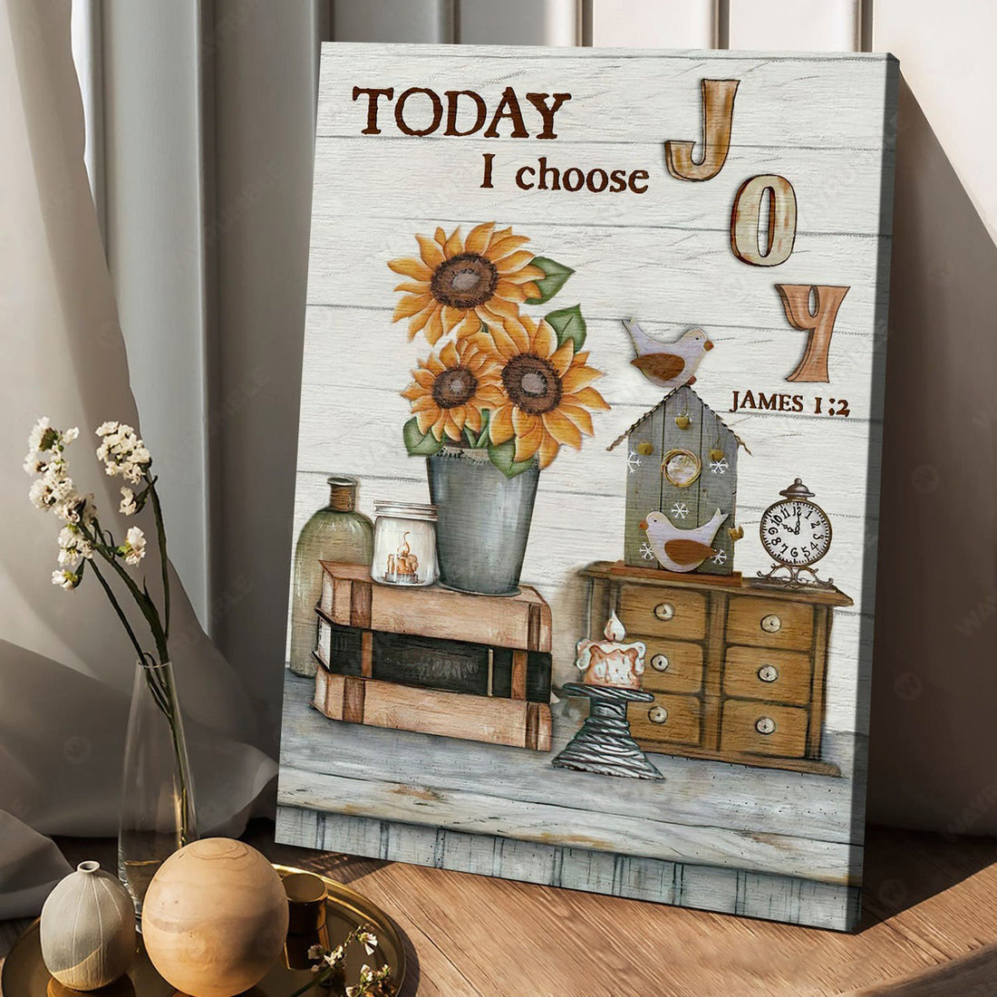 Today I Choose Joy, Sunflower Lover, Poster Decor Poster and Canvas
