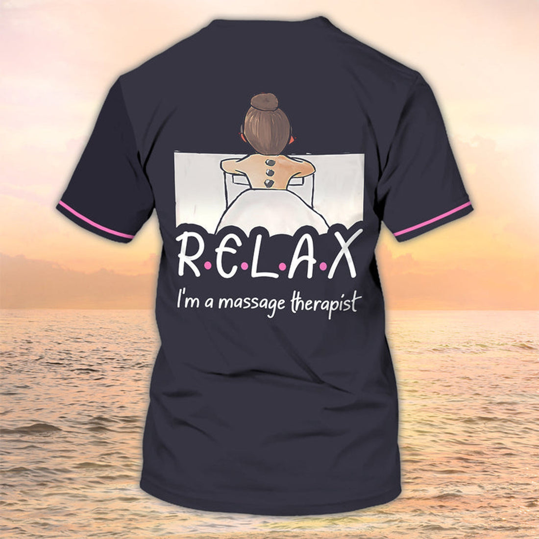 FUNSTUFFPRINT Custom Massage Uniform Tad Relax I'M A Massage Therapist 3D T-shirt
