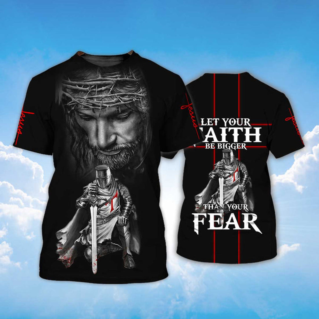 FUNSTUFFPRINT Knight Christian Jesus Shirt Let Your Faith Be Bigger Than Your Fear 3D T-shirt