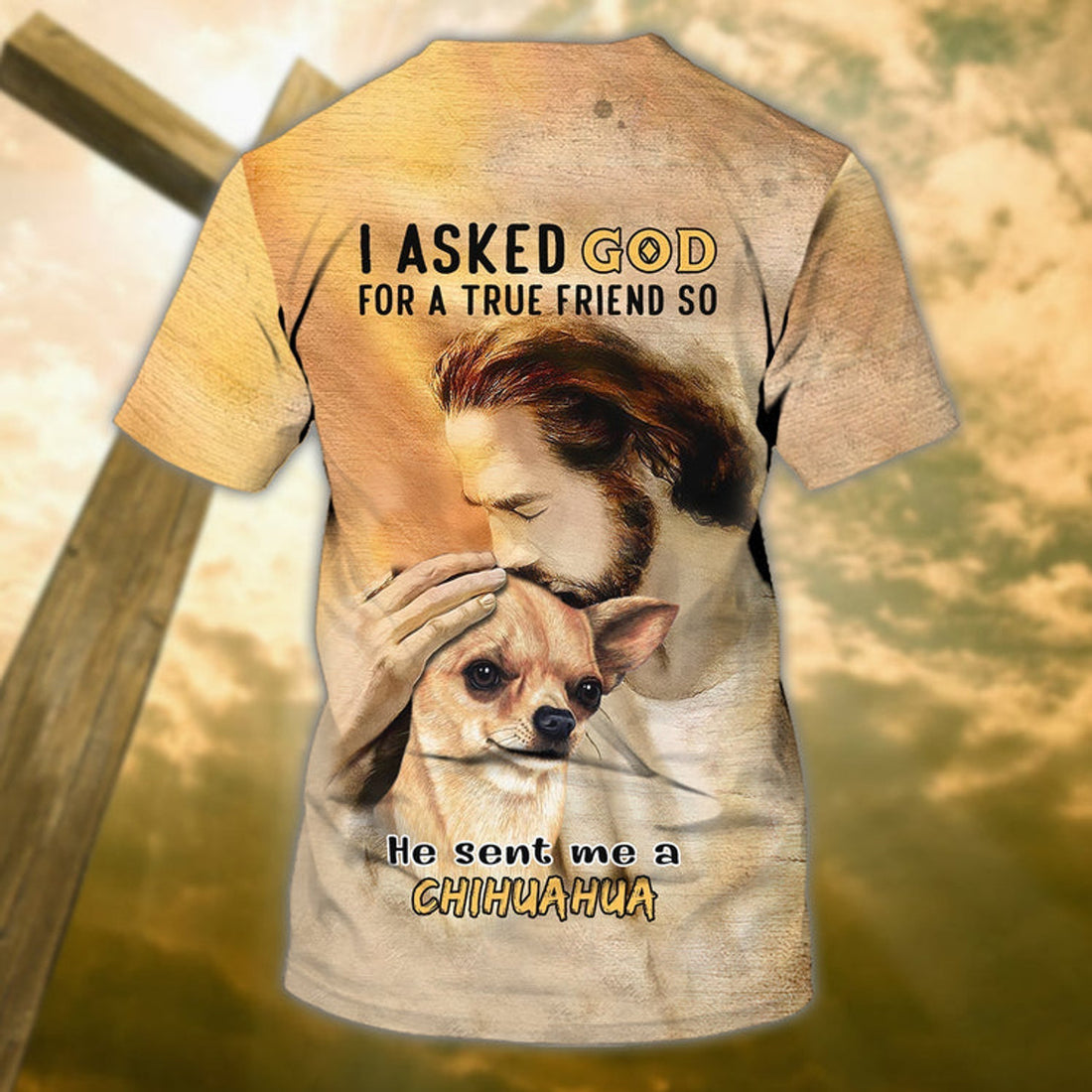 FUNSTUFFPRINT Custom God Sent Me Chihuahua T-Shirt Gift For Christian Jesus Lover And Dog Shirt 3D T-shirt