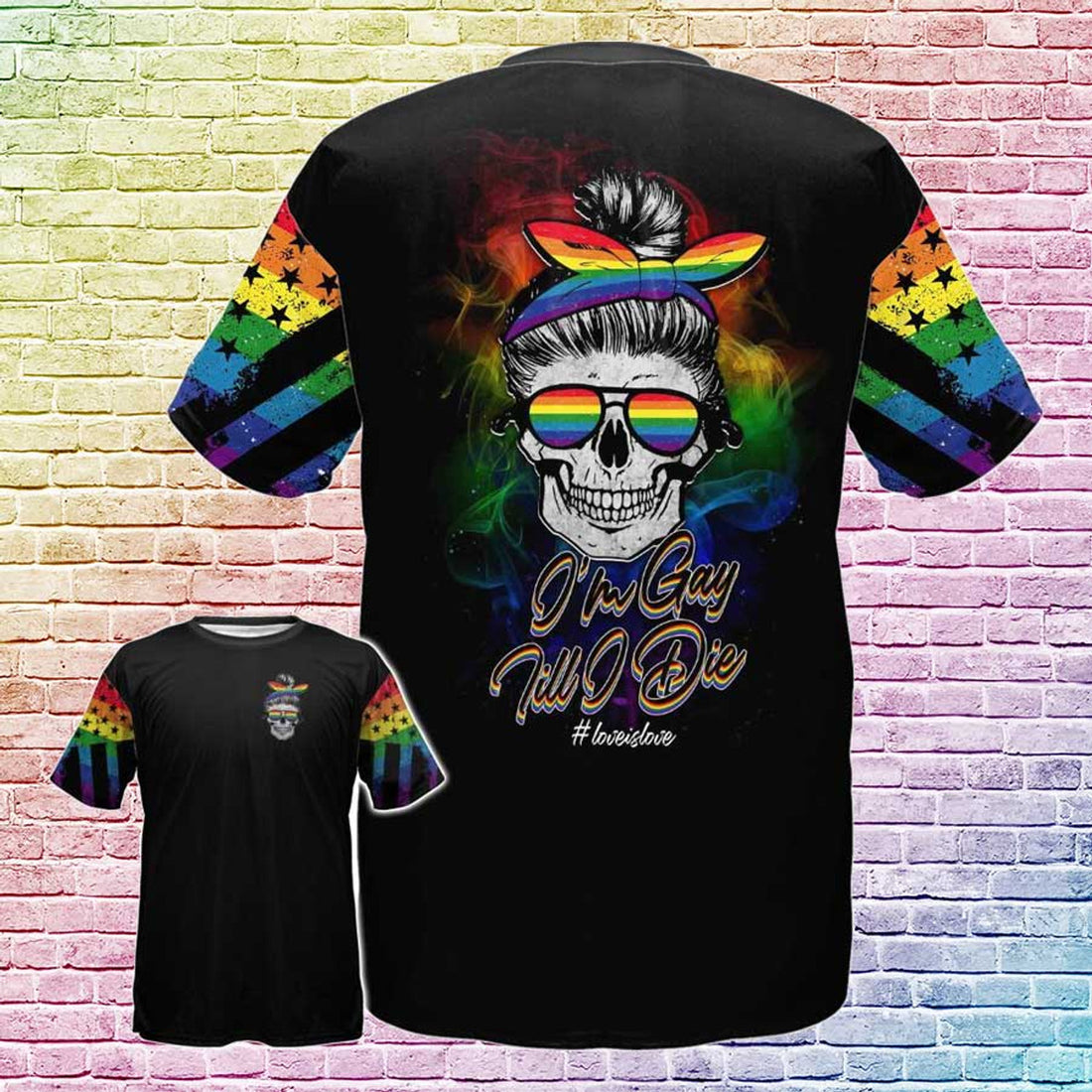 FUNSTUFFPRINT Gay Pride Shirt, LGBT-Shirt I'm Gay Till I Die, Gift Gay Men, Coupld Gay Gift, Pride Month Shirt 3D T-shirt