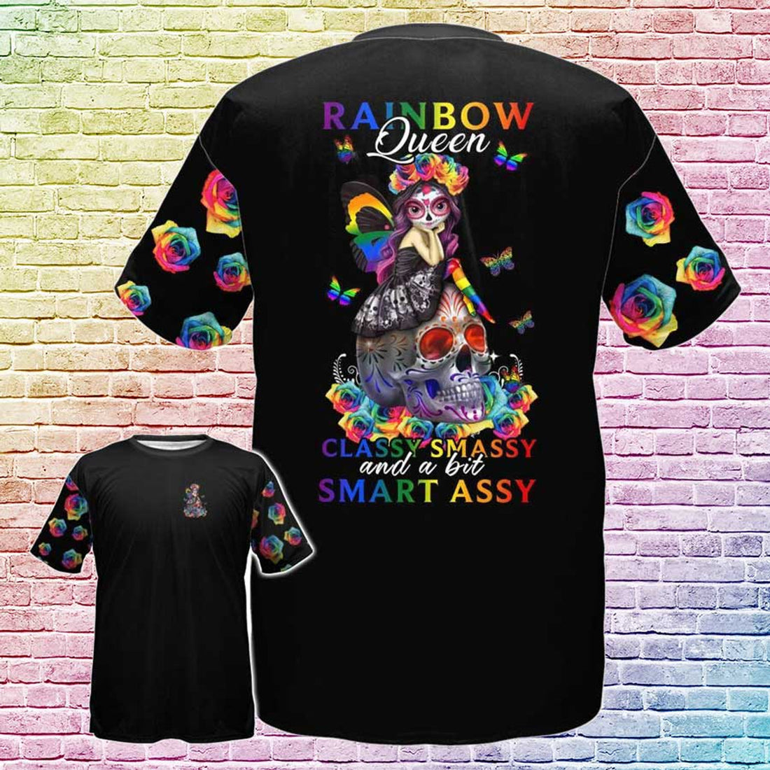 FUNSTUFFPRINT T-Shirt Gift For Lesbian, LGBT Rainbow Queen Classy Massy And A Bit Smart Assy 3D Shirts For LGBT Pride Month 3D T-shirt