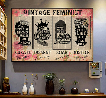 Vintage Feminist, Not Fragile Like A Flower Fragile Like A Bomb Create Dissent Soat Justice Poster and Canvas