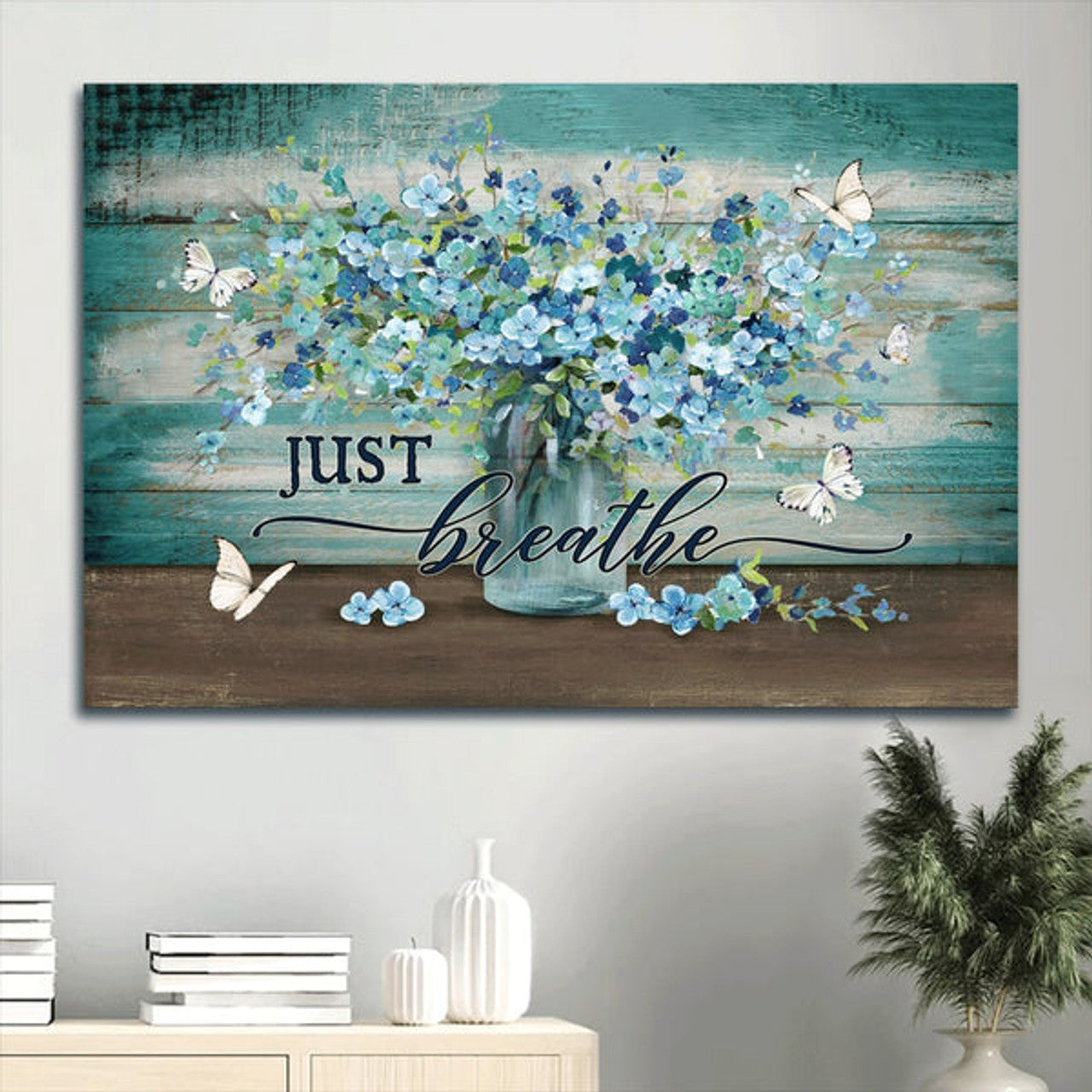 Watercolor Blue Flower White Butterfly Just Breathe Canvas Wall Art - Christian Wall Decor
