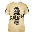 FUNSTUFFPRINT We Walk By Faith Not By Sight Christian 3D T-shirt