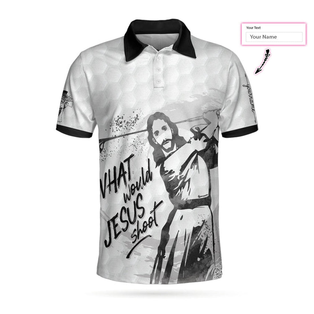 Custom What Would Jesus Shoot Black And White Custom Polo Shirt, Personalized Golf Shirt For Men, Golf Team Uniform