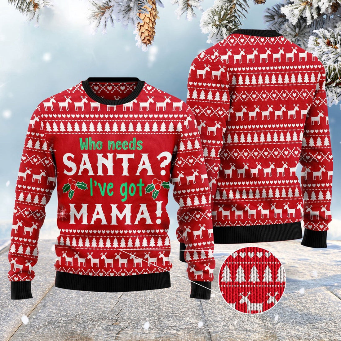FUNSTUFFPRINT Who Need Santa I'Ve Got Mama Ugly Christmas Sweater, Christmas Sweater, Ugly Sweater, Funny Xmas Sweaters Ugly Sweater