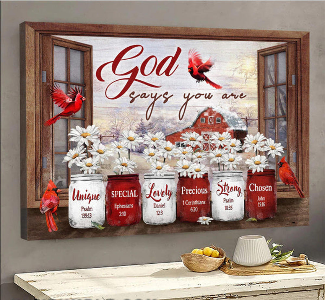 Window Frame Daisy Flower Cardinals God Says You Are Canvas Wall Art - Christian Poster - Religious Wall Decor