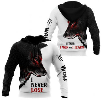 FUNSTUFFPRINT 3D All Over Printed Wolf Hoodie I Never Lose Either I Win Or I Learn 3D Hoodie and Zip Hoodie