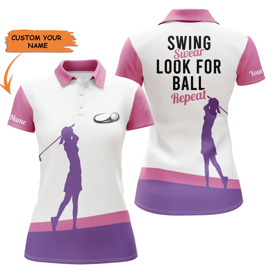 Custom Womens Golf Polo Shirt Swing Swear Look For Ball Repeat Pink Golf Shirts Custom Name Ladies Golf Tops, Best Gift For Women