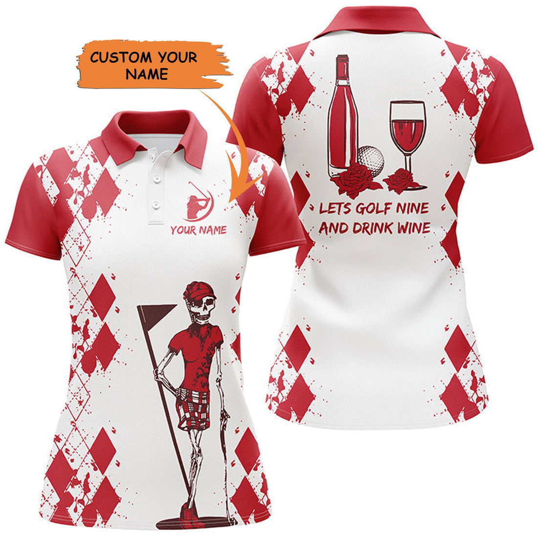 Custom Womens Golf Shirt Skull Golf & Wine Custom Name Let's Golf Nine And Drink Wine Womens Golf Polo Shirt, Perfect Gift For Women