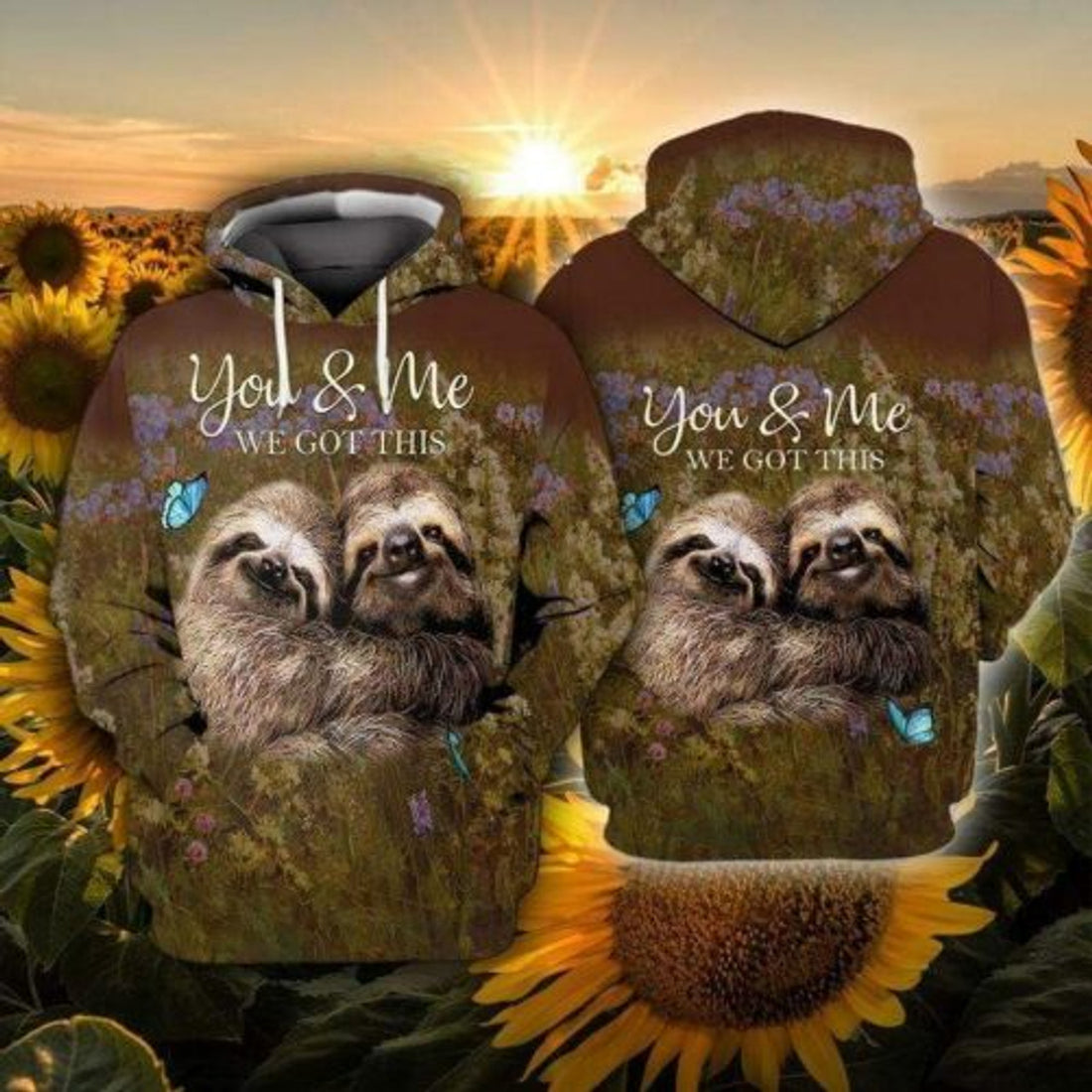 FUNSTUFFPRINT Personalized Sloth Couple 3D All Over Hoodie You And Me We Got This 3D Hoodie and Zip Hoodie