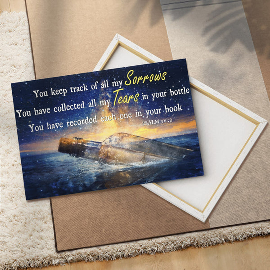 You Keep Track Of All My Sorrows You Have Collected All My Tears In Your Bottle Canvas, God Canvas, Christian Wall Art