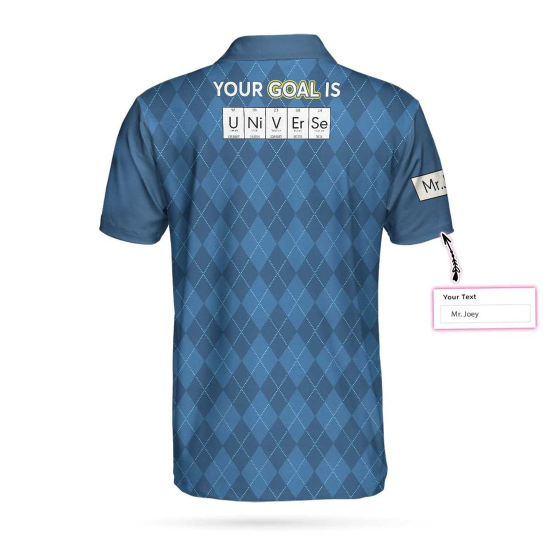 Custom Your Goal Is Universe Custom Polo Shirt, Personalized Chemistry Shirt - Perfect Gift For Men