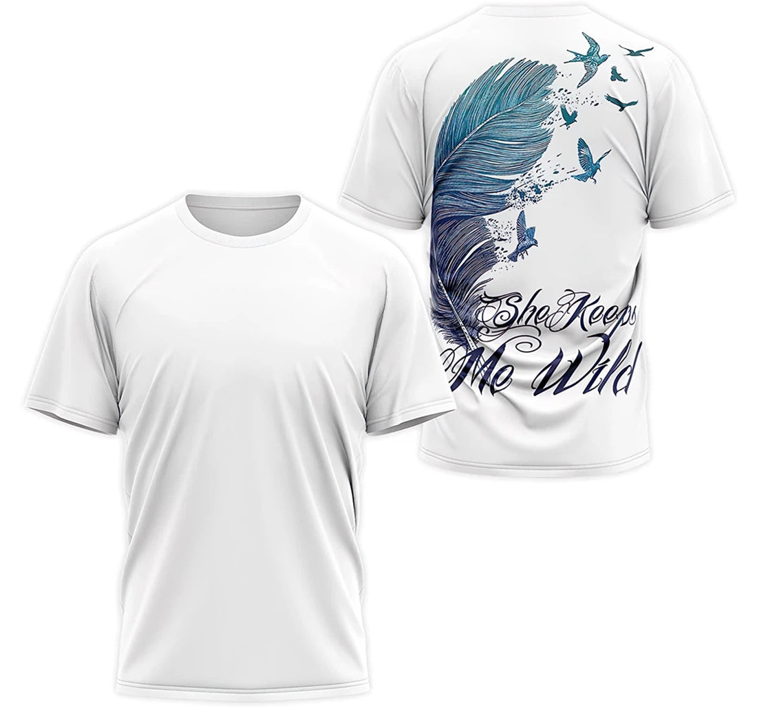 FUNSTUFFPRINT Personalized T-Shirt, Hoodie - She Keeps Me Wild Pigeon Feathers 3D T-shirt