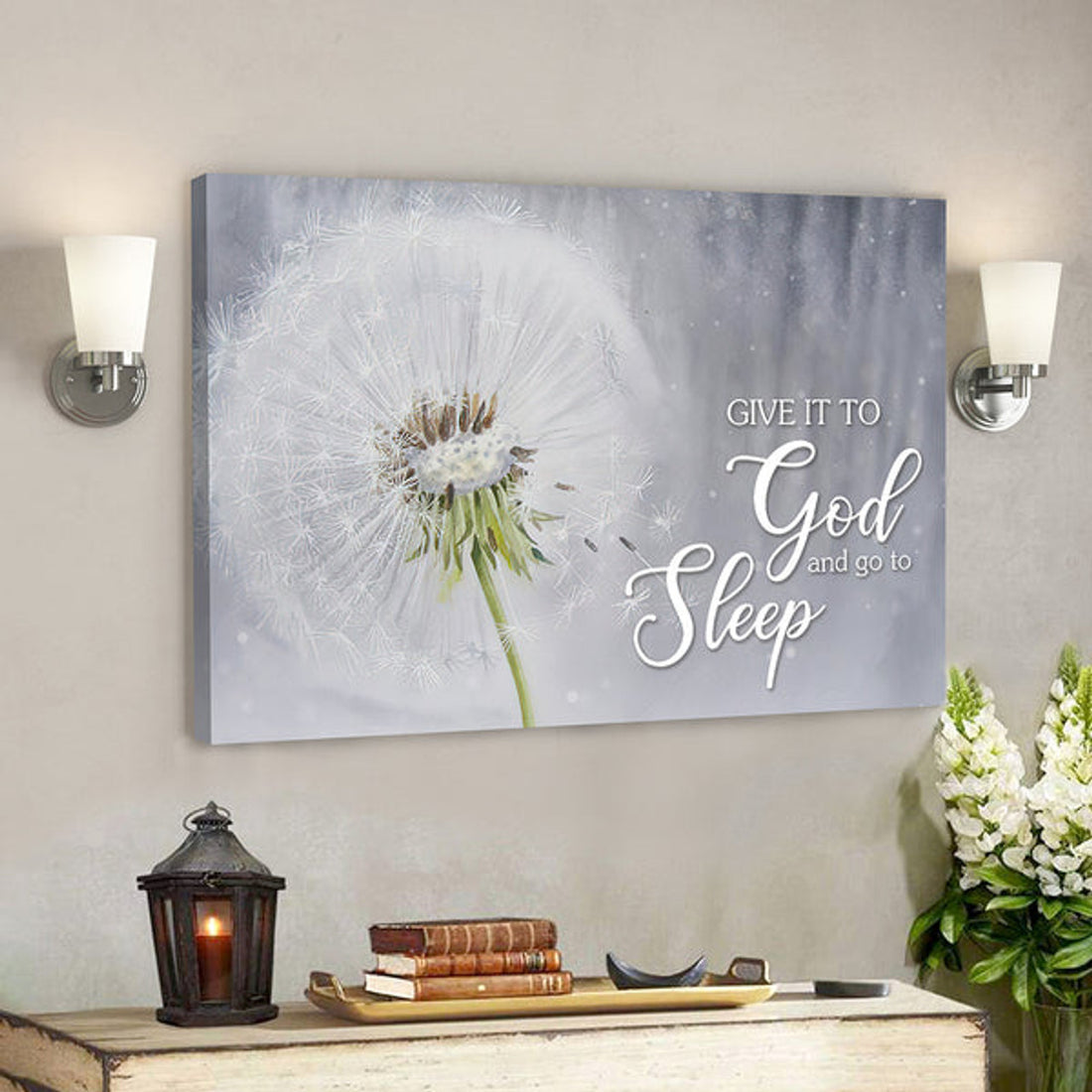 Give It To God And Go To Sleep - Bible Verse Canvas - Scripture Canvas Wall Art 