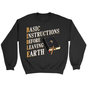 Basic Instructions Before Leaving Earth Sweatshirt