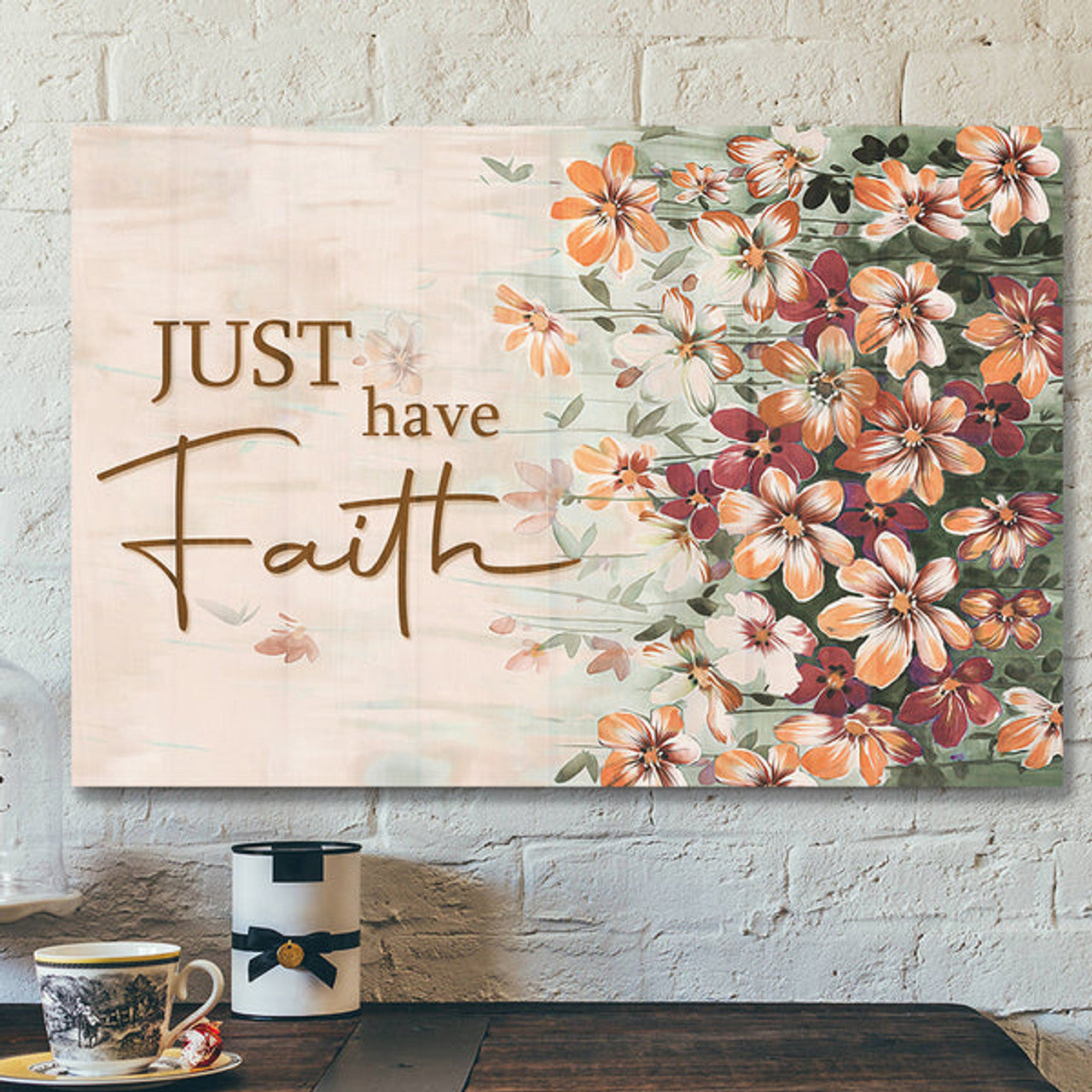 Bible Verse Canvas - Just Have Faith Canvas Wall Art 6 - Scripture Canvas Wall Art