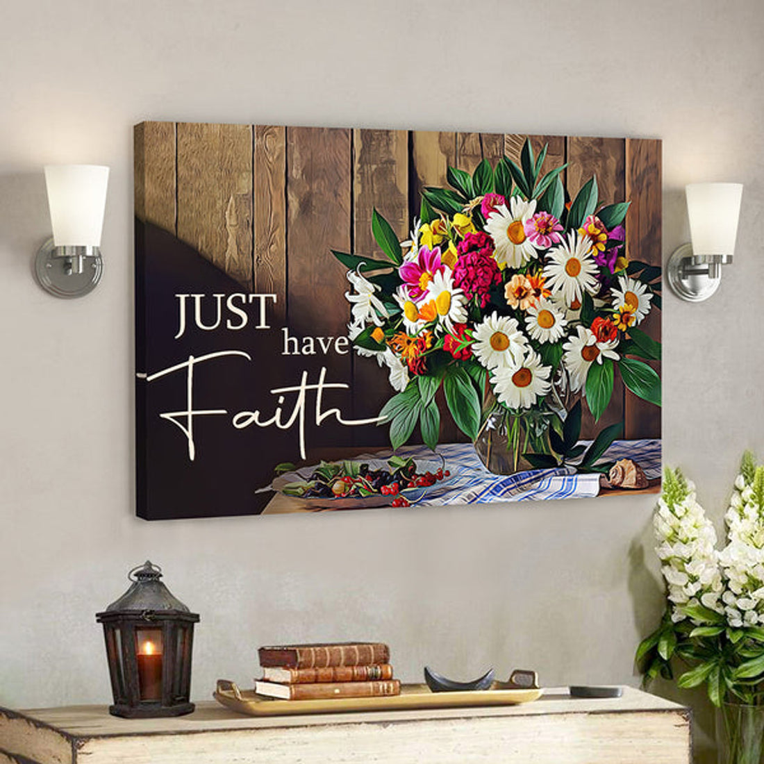 Bible Verse Canvas - Just Have Faith Canvas Wall Art 7 - Scripture Canvas Wall Art