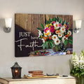Bible Verse Canvas - Just Have Faith Canvas Wall Art 7 - Scripture Canvas Wall Art