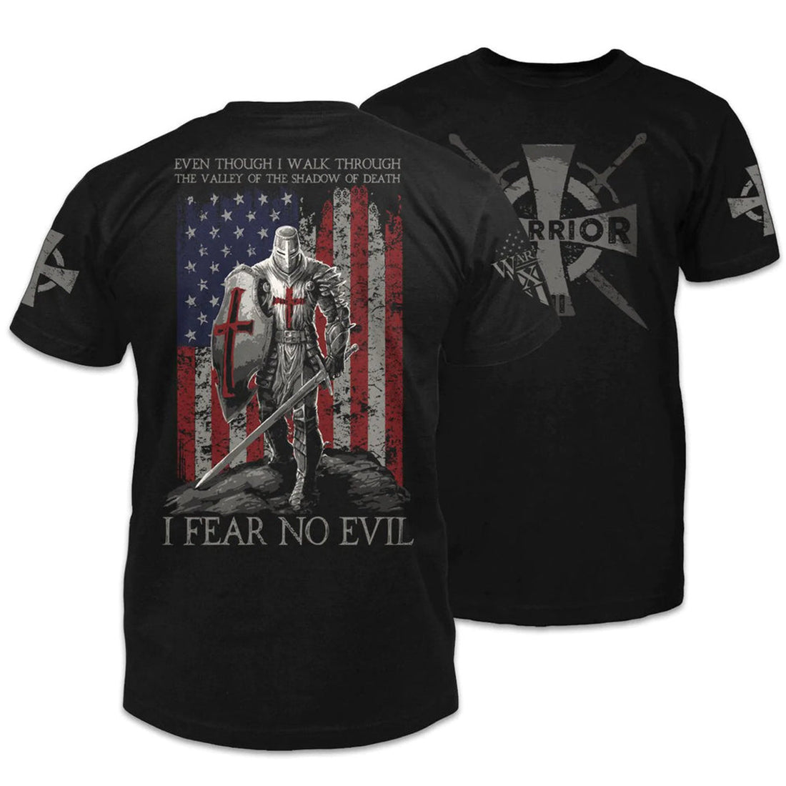 The Crusader Shirt, Walk Through The Valley Of The Shadow Of Death T-Shirts, Usa Warriors Shirt