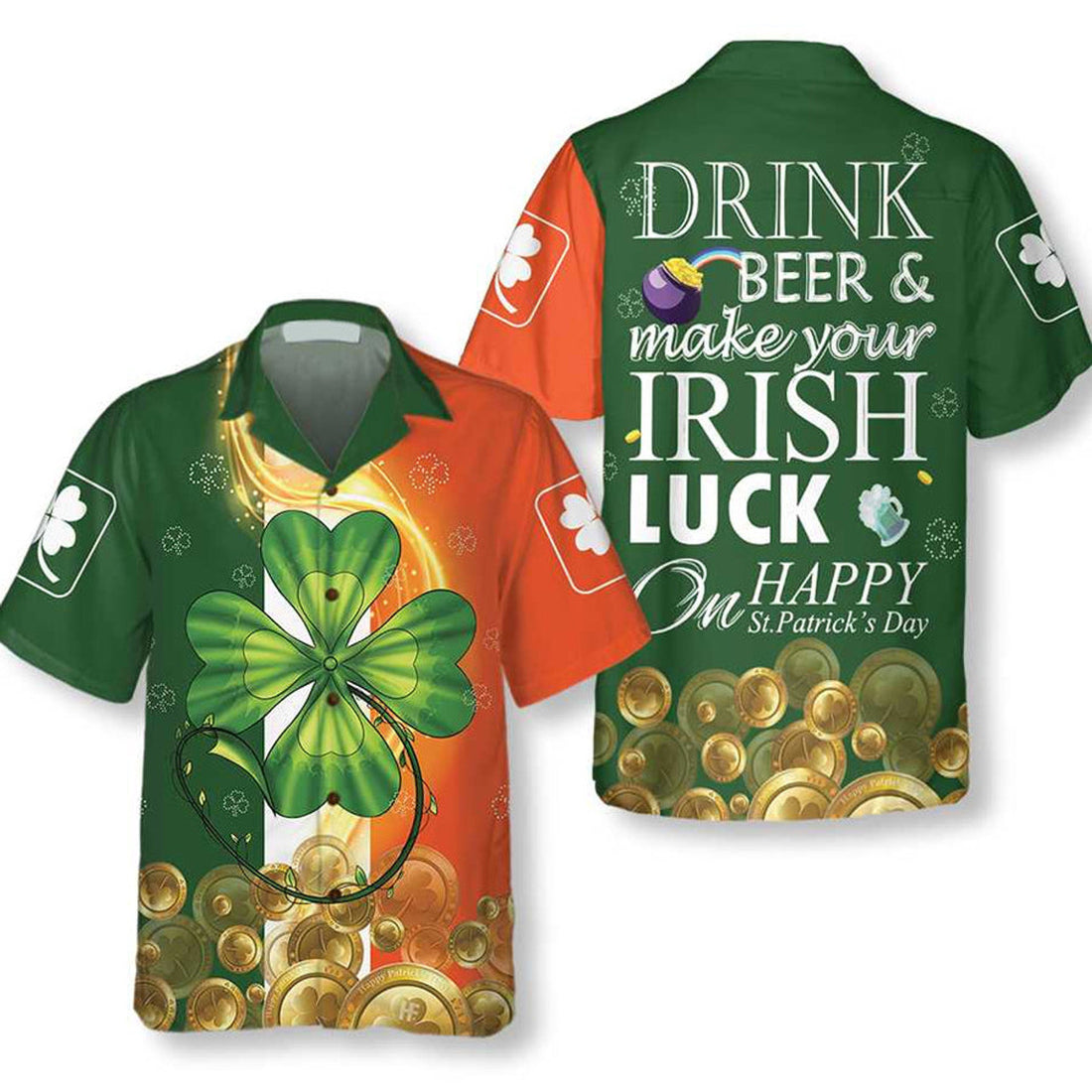 Irish Luck On St. Patrick's Day Hawaiian Shirt, St. Patricks Day Shirt, Cool St Patrick's Day Gift